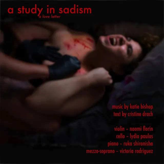 A Study in Sadism - A Love Letter