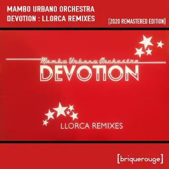 Devotion Remixes by Mambo Urbano Orchestra