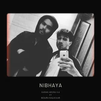 Nibhaya by Besura Kalakaar