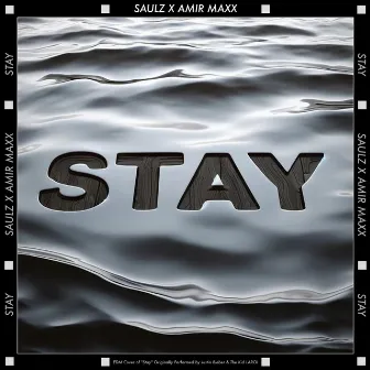 Stay by Amir Maxx