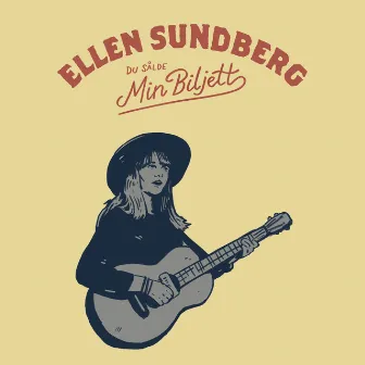 Du sålde min biljett - Ellen Sundberg sjunger Kjell Höglund by Ellen Sundberg