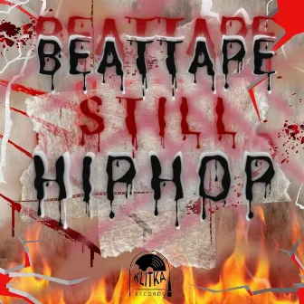 BEATTAPE STILL HIPHOP by Rapu Narkoman