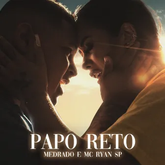 Papo Reto by Medrado