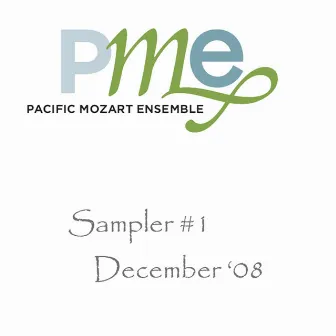 Sampler #1 by Pacific Mozart Ensemble