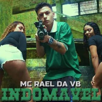 Indomável by Pequeno Chefe