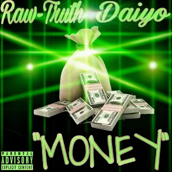 Money by Raw-Truth