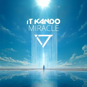 Miracle by iT Kando