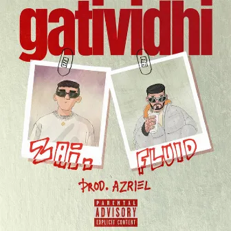 Gatividhi by Zai