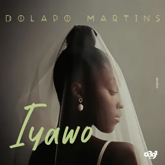 Iyawo by Dolapo Martins