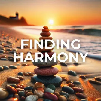 Finding Harmony and Peace Through the Art of Balance: Meditation Music by Deep Meditation Experiences