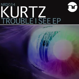 Trouble I See by Kurtz