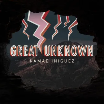 Great Unknown by Kamae Iniguez