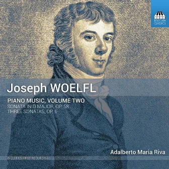 Wölfl: Piano Music, Vol. 2 by Joseph Wölfl