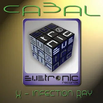 X - Infection Ray by Cabal