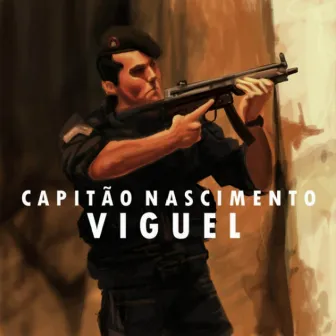 Capitão Nascimento by Viguel