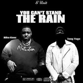 You can't stand the rain by Mike Knox