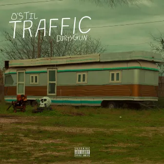 TRAFFIC by O'Stil