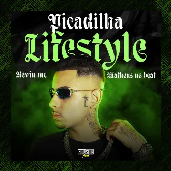 Picadilha Lifestyle by Keev MC