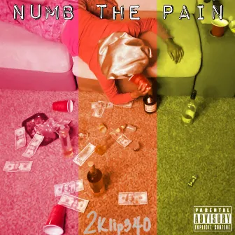 Numb The Pain by 2klip340