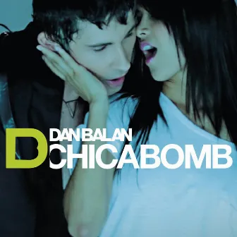 Chica Bomb by Dan Balan