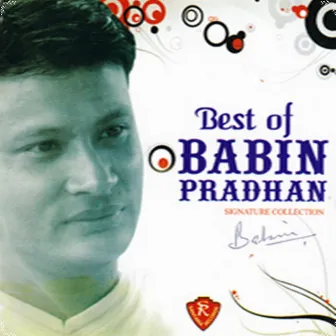 Best Of Babin Pradhan by Reema Gurung Hoda