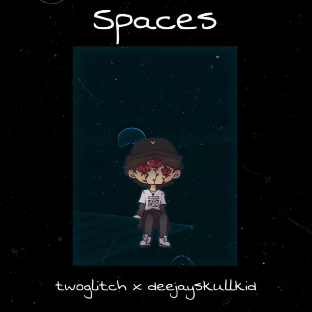 Spaces