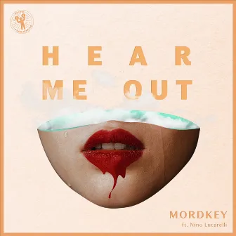 Hear Me Out by Mordkey