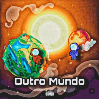 Outro Mundo by AL mc