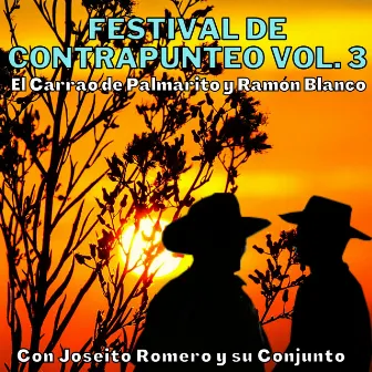 Festival de Contrapunteo, Vol. 3 by Joseito Romero Y Su Conjunto