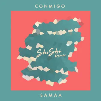 Conmigo (Remix) by SAMAA