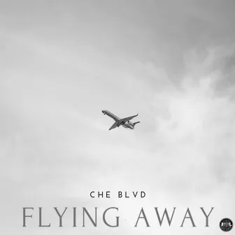 Flying Away by Che Blvd