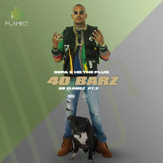 40 Barz - HB Flamez, Pt. 2