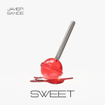 SWEET by Javier Sande