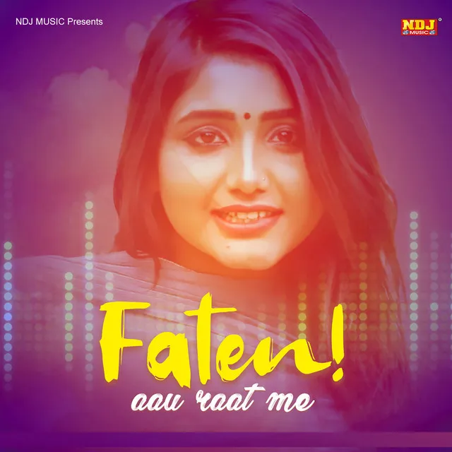 Faten Aau Raat Me