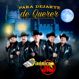 Para Dejarte de Querer by Dinamicos Jrs