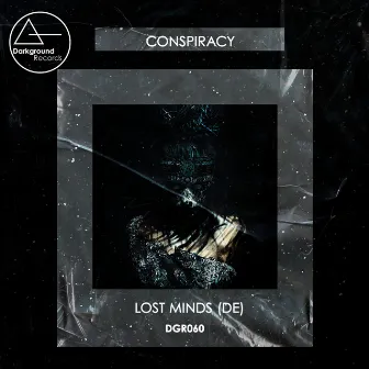 Conspiracy by Lost Minds (DE)