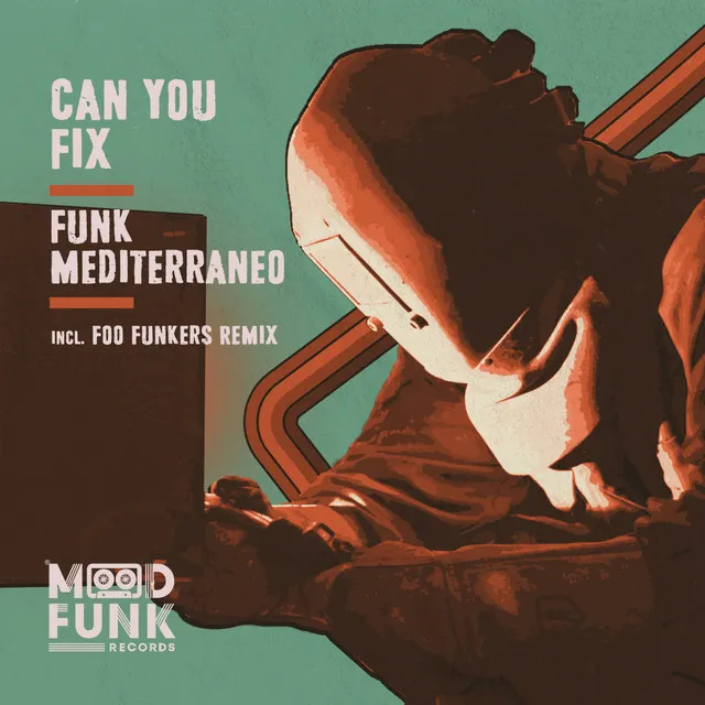 Can You Fix - Foo Funkers Remix - Radio Edit