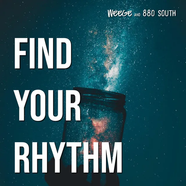 Find Your Rhythm