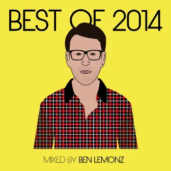 Best of 2014 by Ben Lemonz