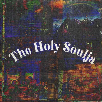 The Holy Soulja by justmarkg