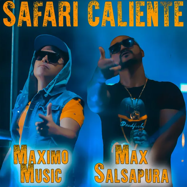 Safari Caliente (prod by Maximo Music)