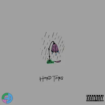 Hard Times by Ohjd