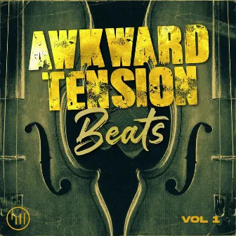 Awkward Tension Beats Vol 1 by Tony Brown