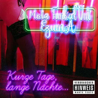 KURZE TAGE, LANGE NÄCHTE... by Ezuma