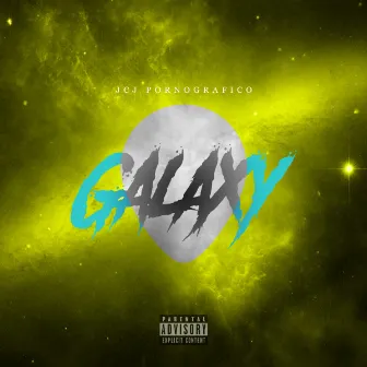 Galaxy by Jcj Pornografico