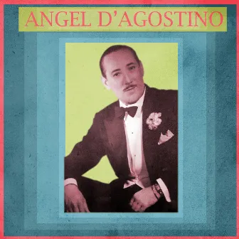 Presentando a Angel D'agostino by Angel D'Agostino