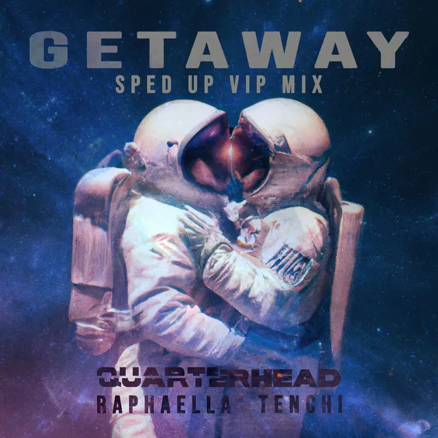 Get Away - Sped Up VIP Mix