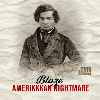 Amerikkkan Nightmare by Blaze