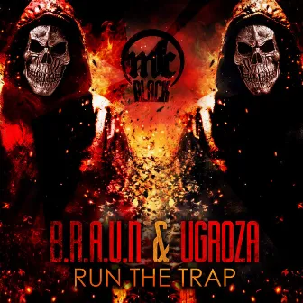 Run The Trap by Ugroza