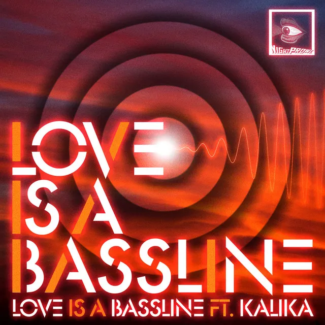 Love Is A Bassline - Instrumental